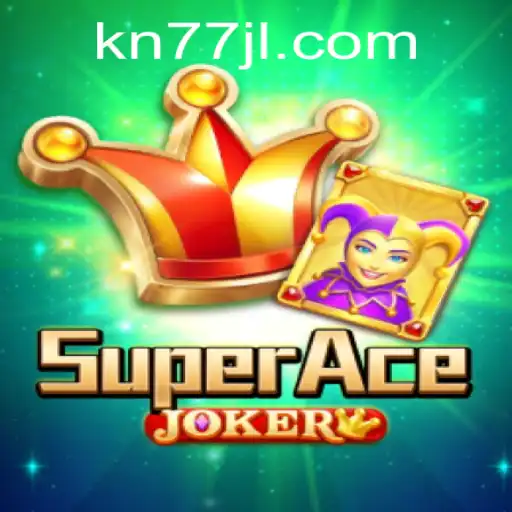 Exploring the Thrills of SuperAceJoker: A Comprehensive Guide