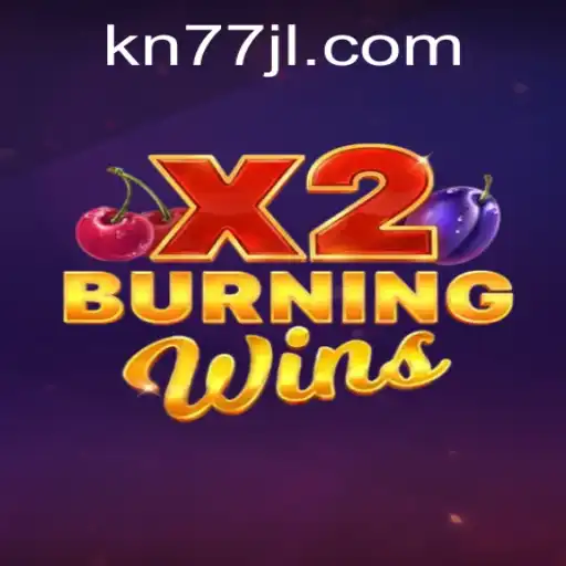 Unveiling the Excitement of BurningWinsX2 at KN77.COM