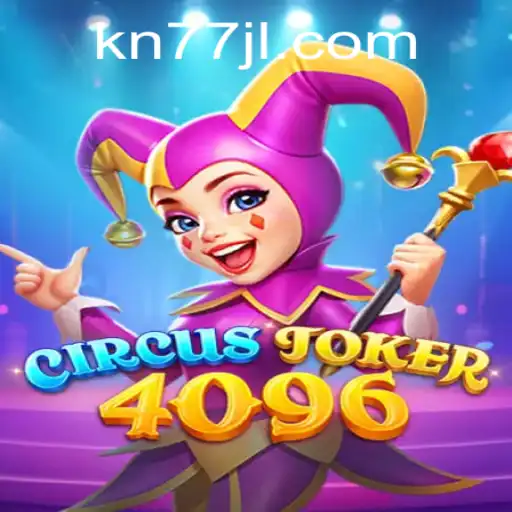 Unveiling CircusJoker4096: An Engaging Adventure