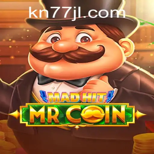MadHitMrCoin: The Thrilling World of KN77.COM's Latest Gaming Sensation