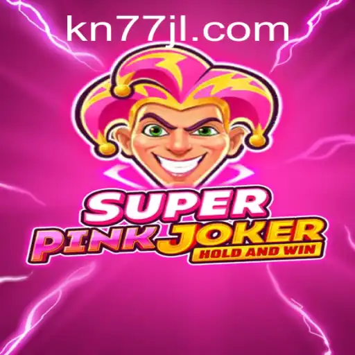 Discover the Thrilling World of SuperPinkJoker: A Revolutionary Game with a Twist
